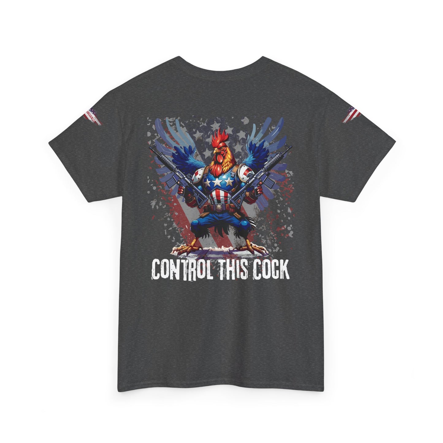 "Control This Cock" Patriotic Rooster Graphic Tee